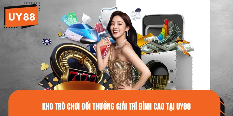 Khám phá thiên đường trò chơi giải trí tại UY88
