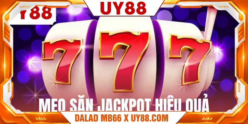 meo-san-jackpot-hieu-qua