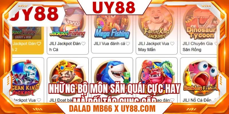 Những bộ môn săn quái cực hay mà đối tác cung cấp Những bộ môn săn quái cực hay mà đối tác cung cấp