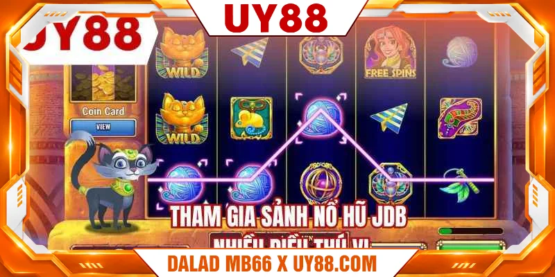 Tham gia sảnh nổ hũ JDB nhiều điều thú vị Tham gia sảnh nổ hũ JDB nhiều điều thú vị