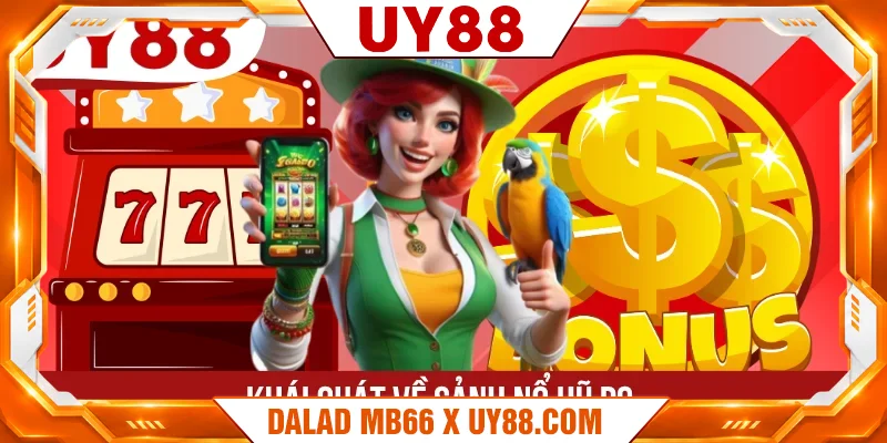 Khái quát về sảnh nổ hũ PG