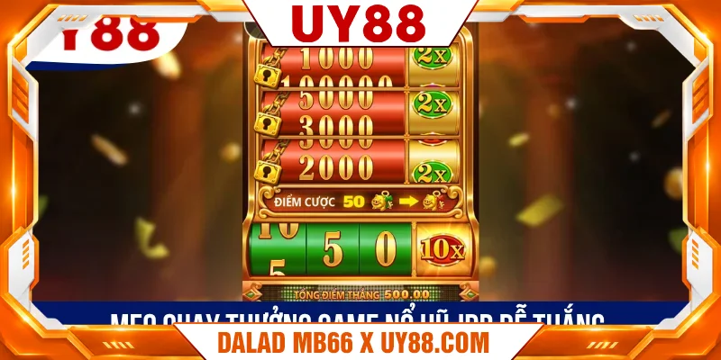 Mẹo quay thưởng game nổ hũ JDB dễ thắng