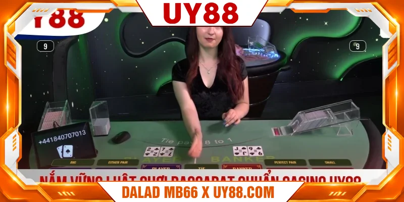 Nắm vững luật chơi Baccarat chuẩn casino UY88 Nắm vững luật chơi Baccarat chuẩn casino UY88
