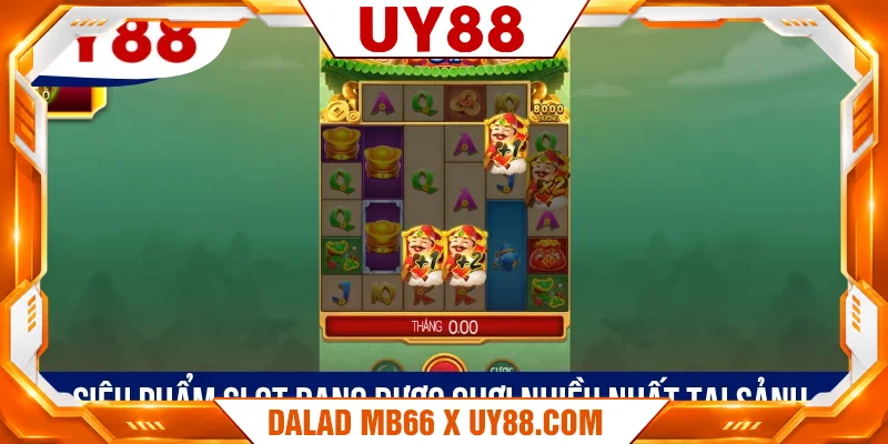 Siêu phẩm slot đang được chơi nhiều nhất tại sảnh