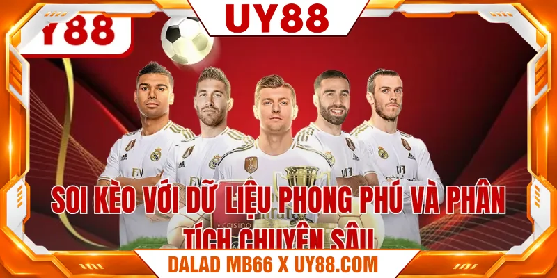 Soi kèo với dữ liệu phong phú và phân tích chuyên sâu Soi kèo với dữ liệu phong phú và phân tích chuyên sâu