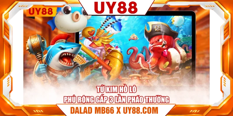 Tử Kim Hồ Lô phủ rộng gấp 3 lần pháo thường Tử Kim Hồ Lô phủ rộng gấp 3 lần pháo thường